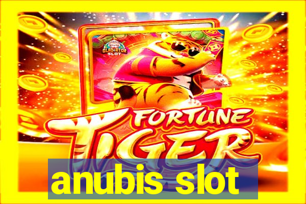 anubis slot