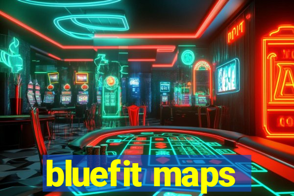 bluefit maps