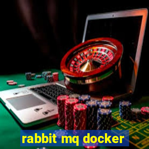 rabbit mq docker