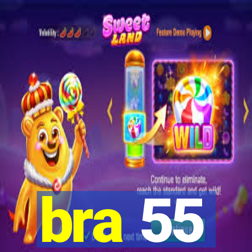 bra 55