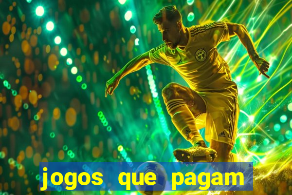 jogos que pagam para se cadastrar