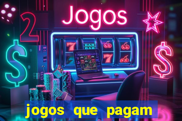 jogos que pagam para se cadastrar