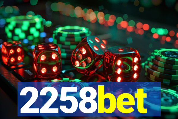 2258bet