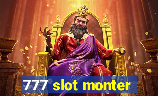 777 slot monter