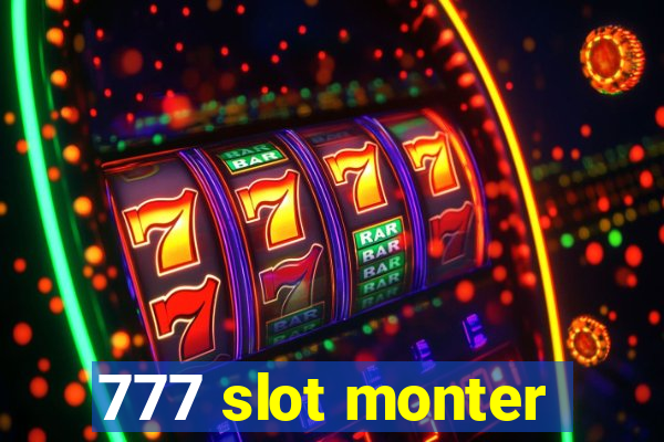 777 slot monter