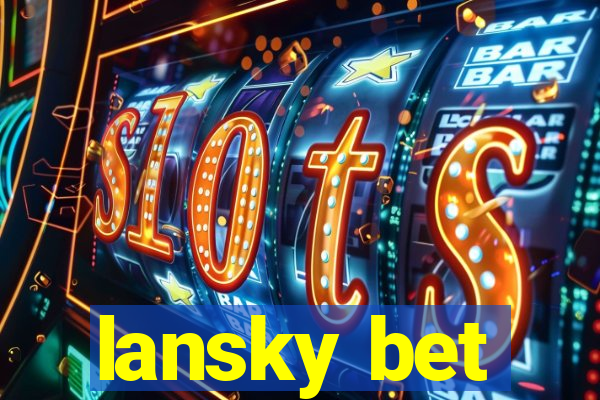 lansky bet