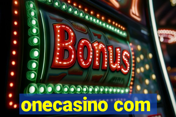 onecasino com