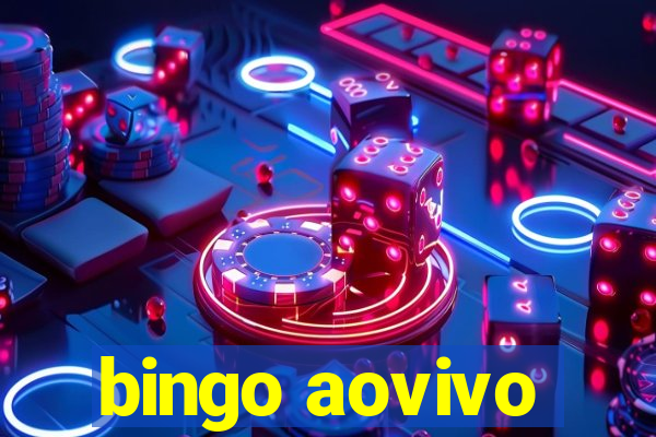 bingo aovivo