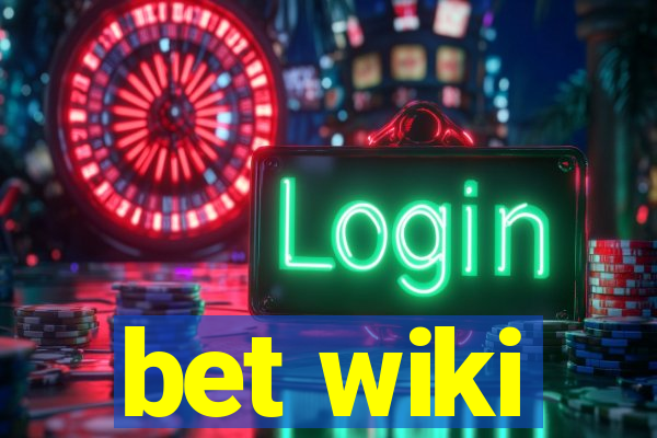 bet wiki