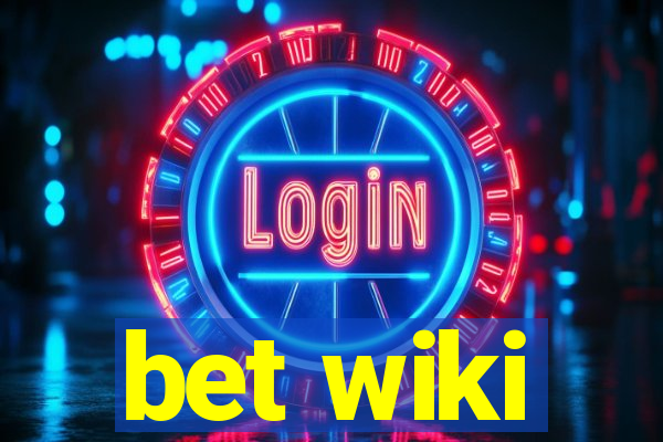 bet wiki