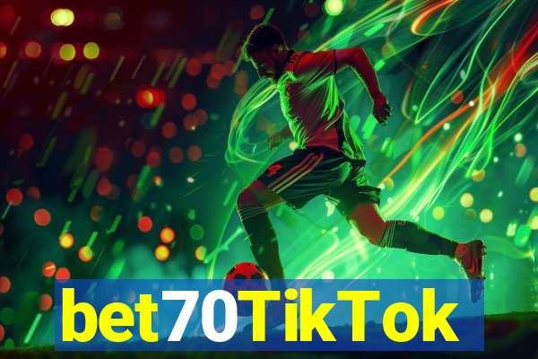 bet70TikTok