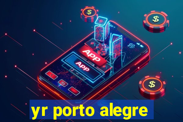 yr porto alegre