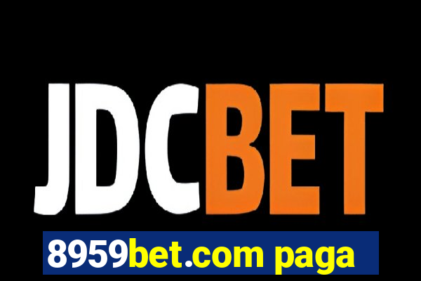 8959bet.com paga