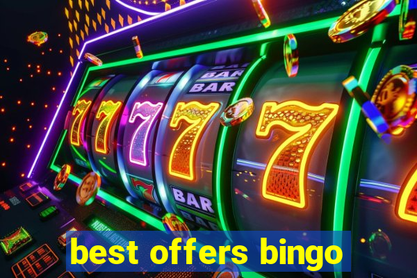 best offers bingo