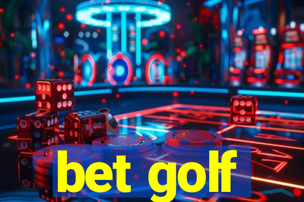 bet golf