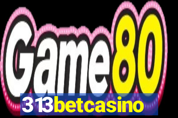 313betcasino