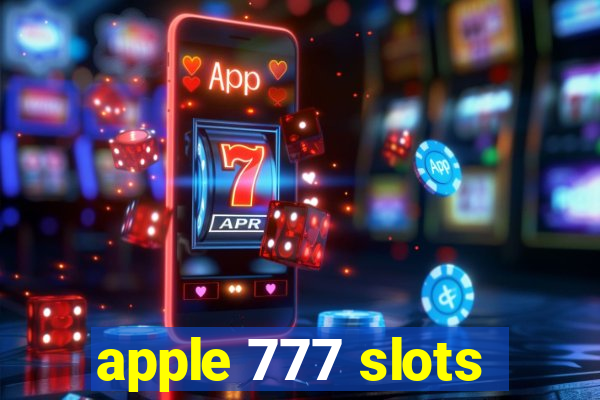 apple 777 slots