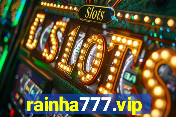 rainha777.vip