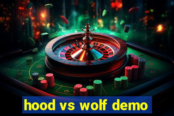 hood vs wolf demo