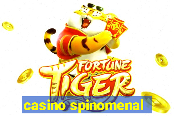 casino spinomenal