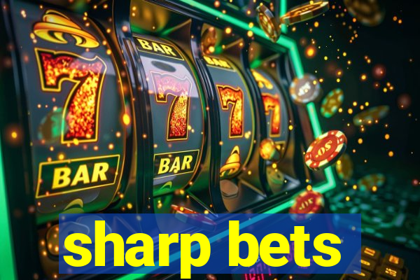 sharp bets