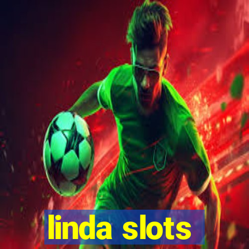 linda slots