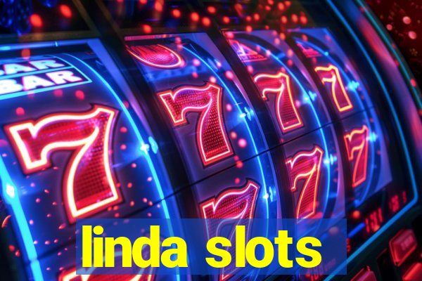 linda slots