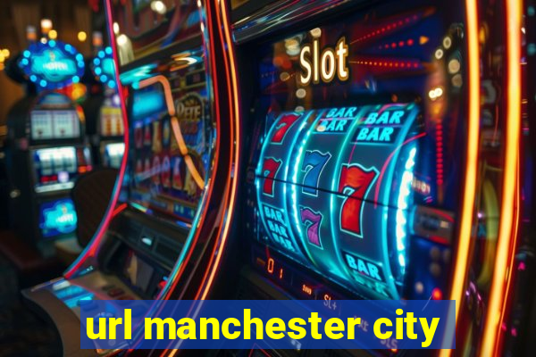 url manchester city