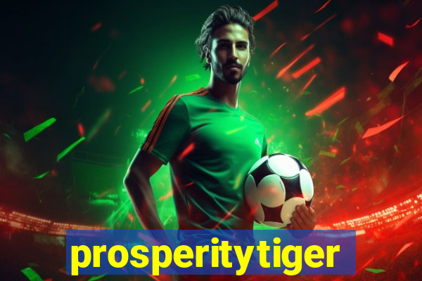 prosperitytiger