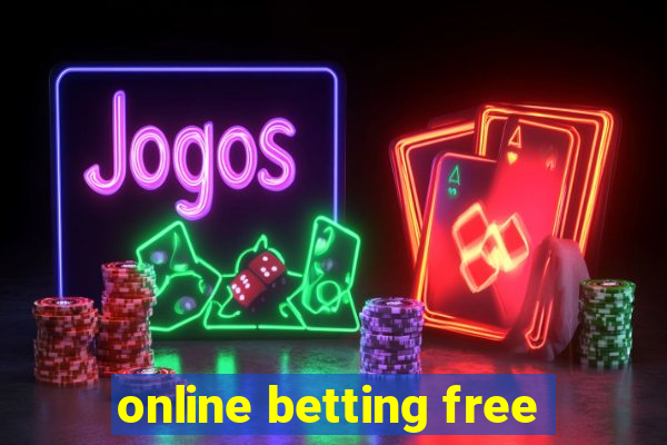 online betting free