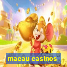 macau casinos