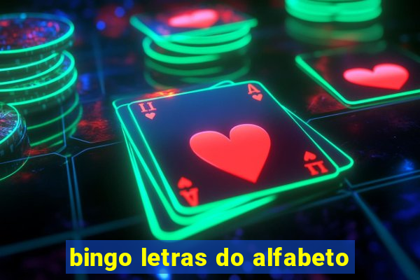 bingo letras do alfabeto