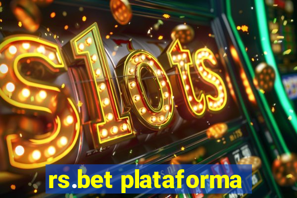 rs.bet plataforma