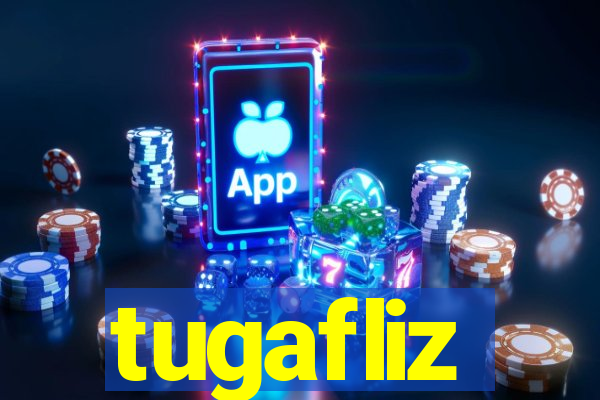 tugafliz