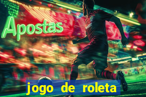 jogo de roleta cassino online gratis