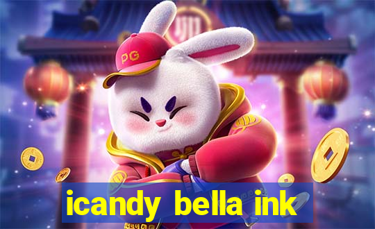 icandy bella ink