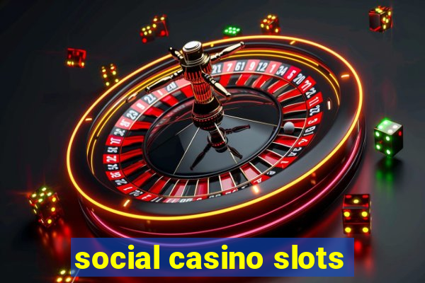 social casino slots