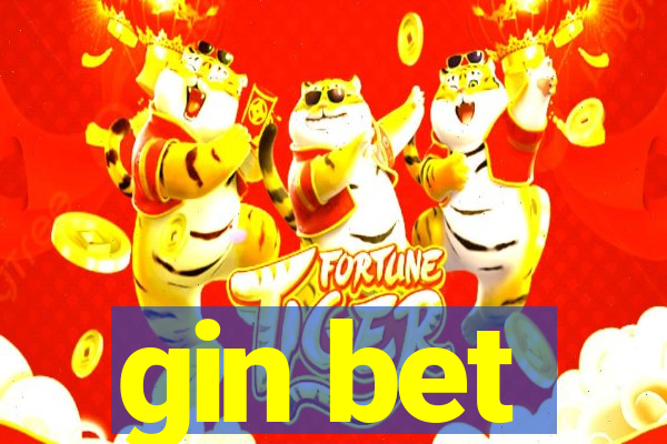 gin bet