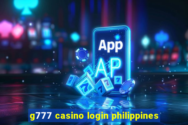 g777 casino login philippines