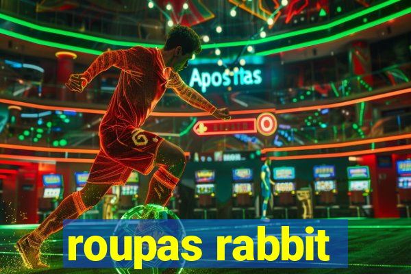 roupas rabbit