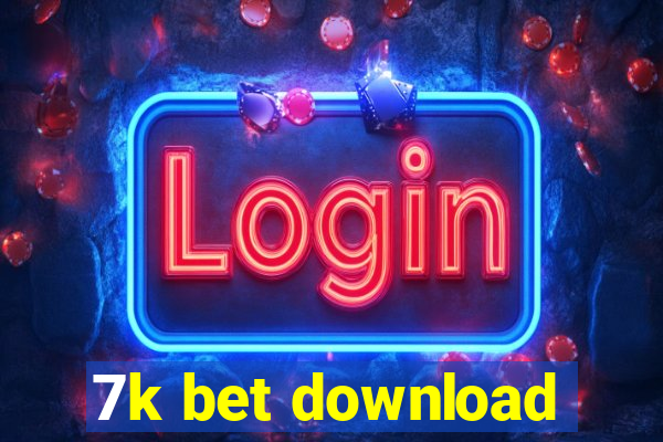 7k bet download