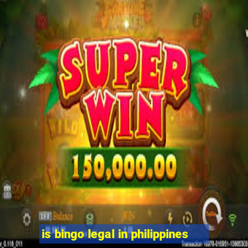 is bingo legal in philippines