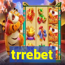 trrebet