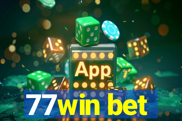 77win bet