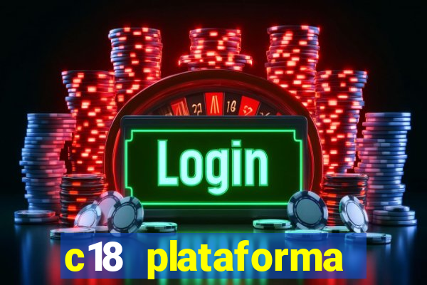 c18 plataforma login entrar