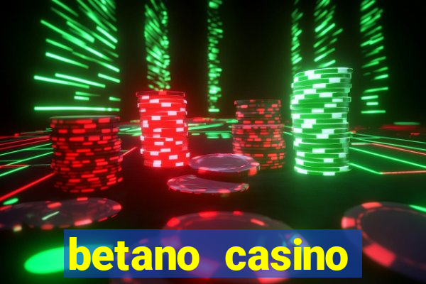 betano casino entrar agora