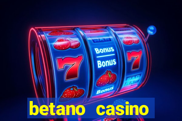 betano casino entrar agora