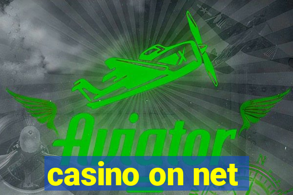 casino on net