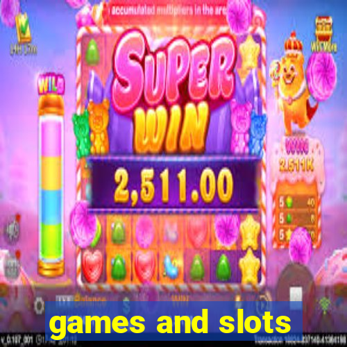 games and slots