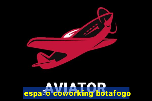 espa莽o coworking botafogo